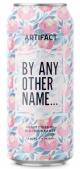 Artifact - By Any Other Name (16oz can)