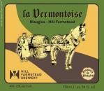 Bluagies/ Hill Farmstead La Vermontoise 0 (375)