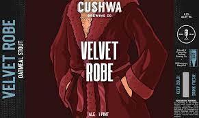 Cushwa - Velvet Robe (16oz can) (16oz can)