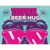 Goose Island Beer Co. - Tropical Beer Hug 0 (12)